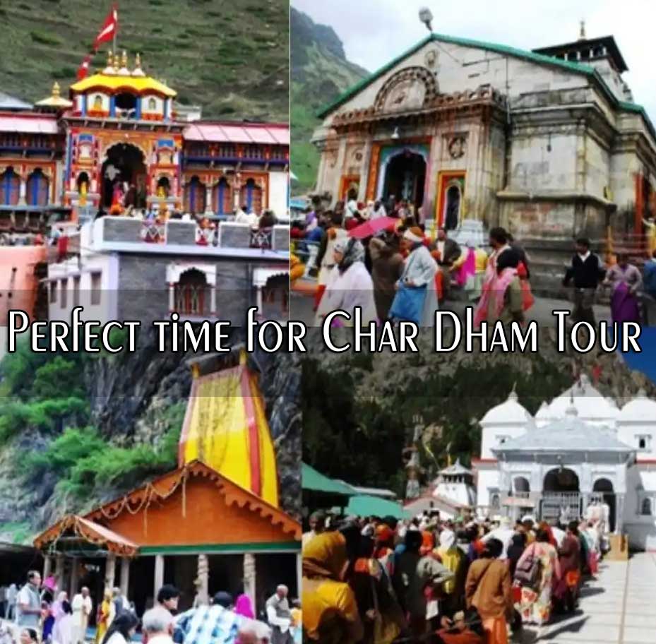 Perfect time for Char Dham Tour