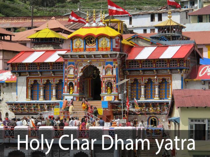Holy Char Dham yatra